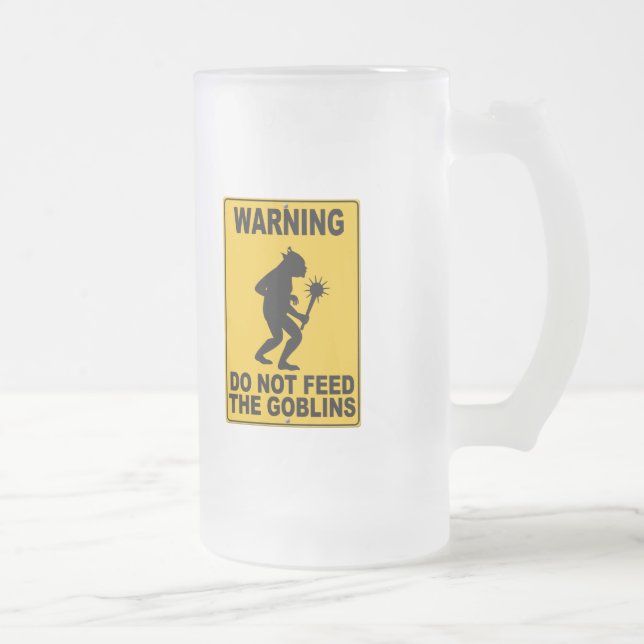Do Not Feed the Goblins Frosted Glass Beer Mug (Right)