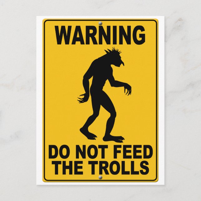 Do Not Feed the Trolls Postcard (Front)