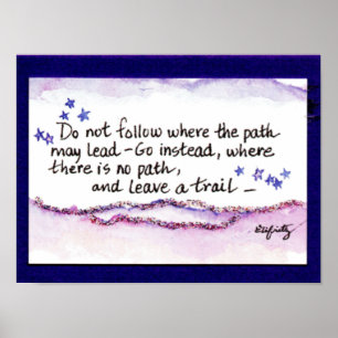 Do Not Follow where the Path May Lead-- Poster