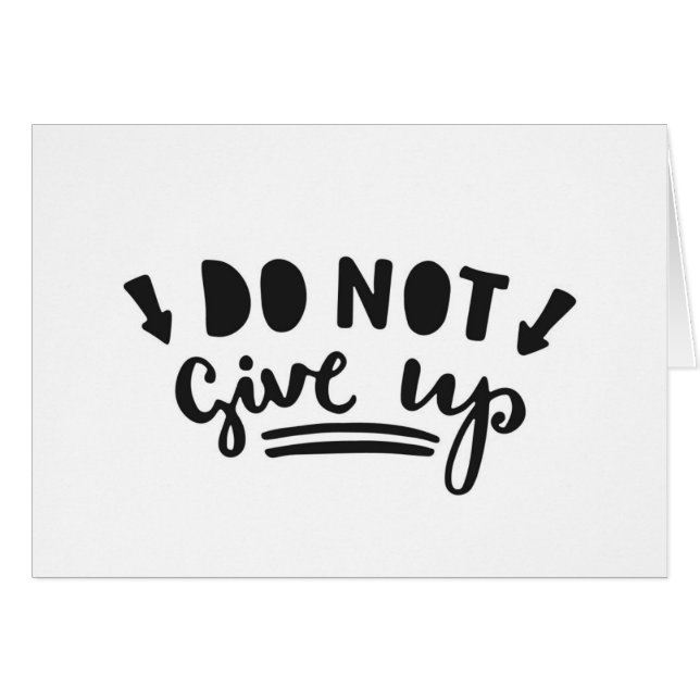 Do Not Give Up (Front Horizontal)
