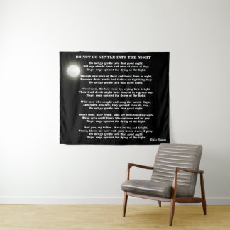 DO NOT GO GENTLE INTO THE NIGHT TAPESTRY