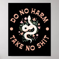 Do Not Harm Take No Funny Sarcastic Quotes Sarcasm