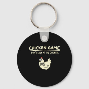Do Not Look Chicken Game Key Ring