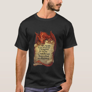 Do Not Meddle In The Affairs Of Dragons ForT-Shirt T-Shirt