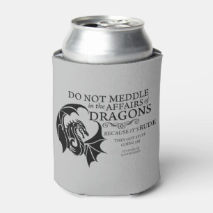 Do Not Meddle With Dragons Cooler