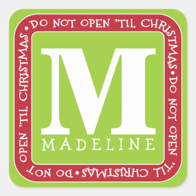 Do Not Open Til Christmas Personalise Gift Sticker (Front)
