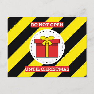 Do Not Open Until Christmas Holiday Postcard