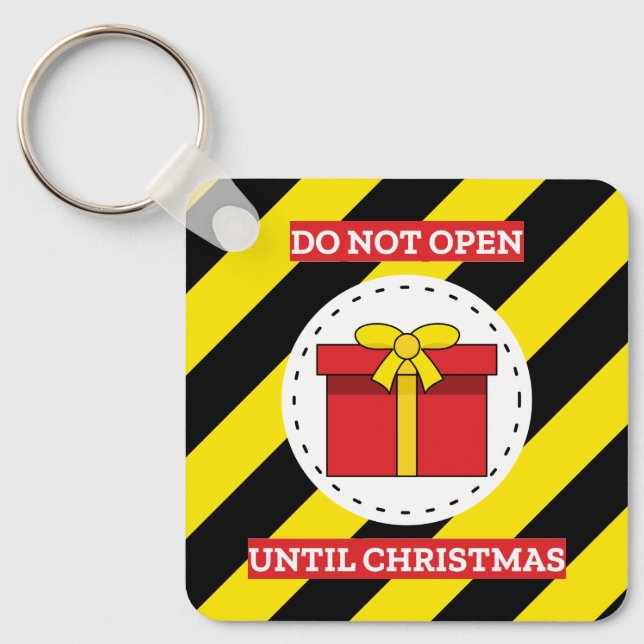 Do Not Open Until Christmas Key Ring (Front)