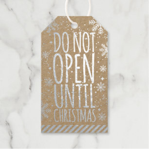 Do Not Open Until Christmas Rustic Chic & Elegant Gift Tags