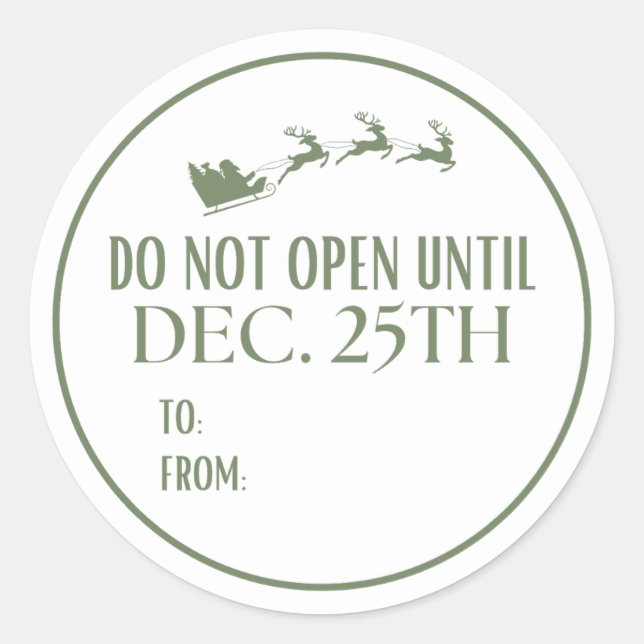 Do Not Open Until Christmas Santa Classic Round Sticker (Front)
