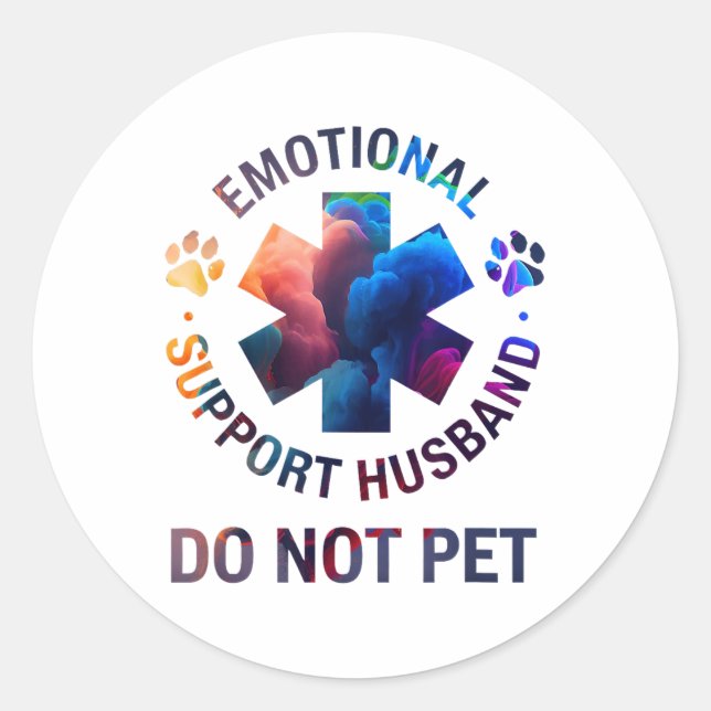 Do Not Pet Emotional Support Husband  Classic Round Sticker (Front)