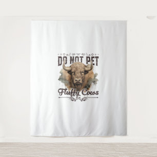Do Not Pet The Fluffy Cows Bison Yellowstone Park  Tapestry