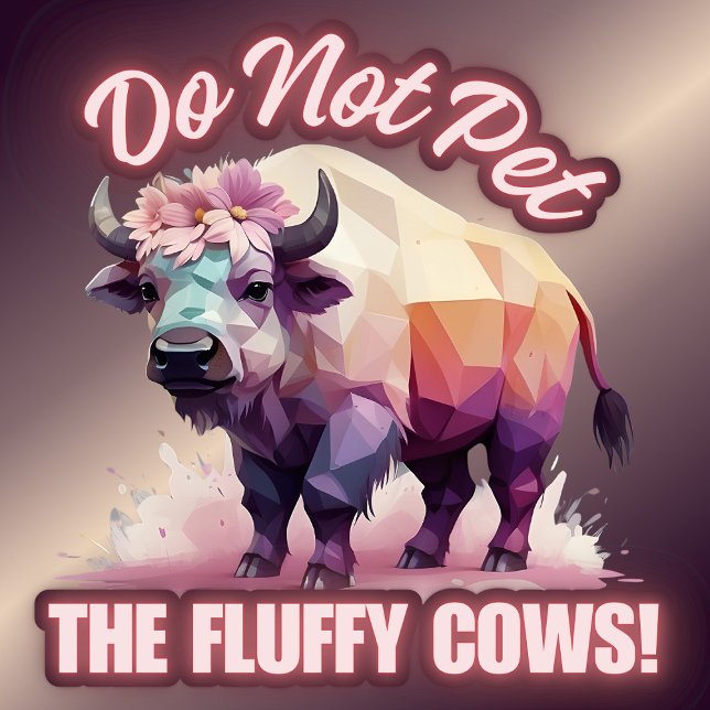Do Not Pet the Fluffy Cows Buffalo T-Shirt (Creator Uploaded)