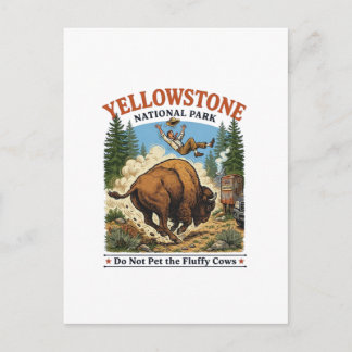 Do Not Pet The Fluffy Cows , Yellowstone National  Postcard