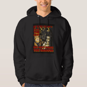 Do Not Poke The Dragon Mythical Creature Dragon Hoodie