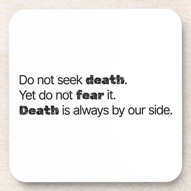 Do Not Seek Death Hard Plastic Coaster (Front)