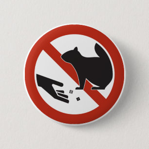 Do Not Shoot Craps with the Squirrels Highway Sign 6 Cm Round Badge