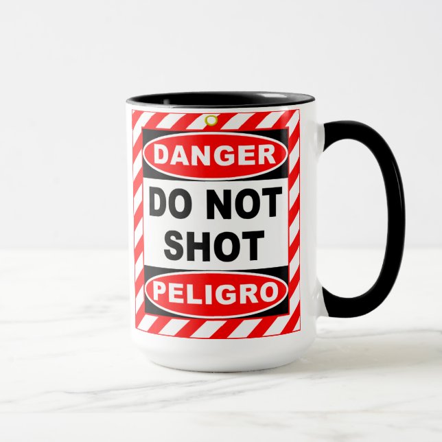 DO NOT SHOT Mug (Right)