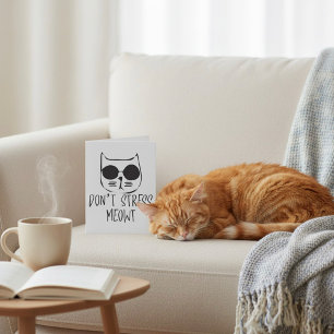 Do Not Stress Meowt Card