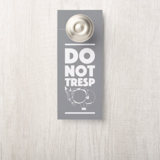 do not trespass grey door hanger