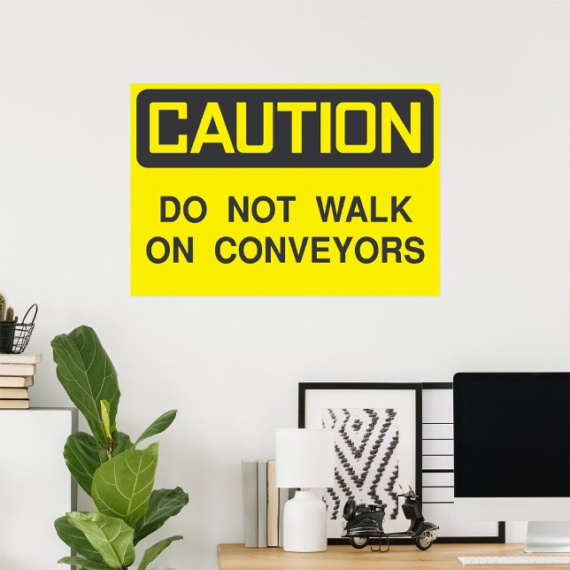 Do Not Walk On Conveyors Sign (Creator Uploaded)