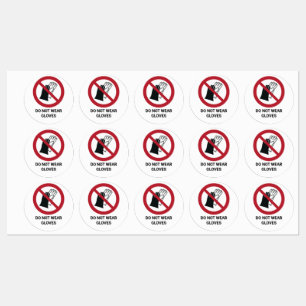 Do Not Wear Gloves, Prohibition Sign