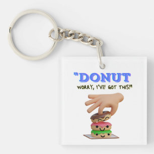 DO NOT WORRY I GOT THIS KEY RING