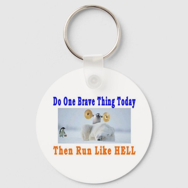 DO ONE GREAT THING TODAY KEY RING (Front)