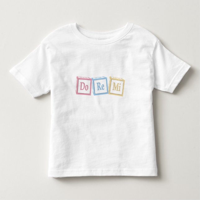 "Do Re Mi" Solfeggio Baby Blocks Musical Toddler T-Shirt (Front)
