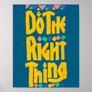 Do Right Poster