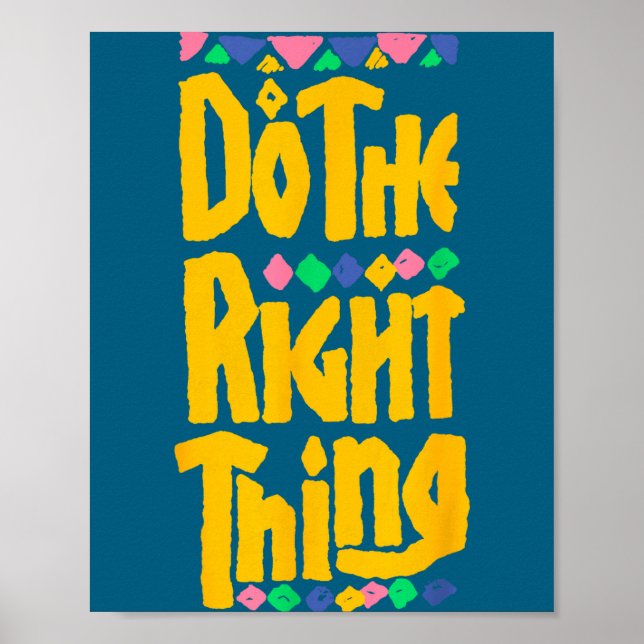Do Right Poster (Front)