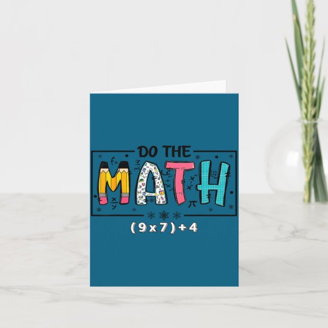 Do Shirt Math 67 Math Teacher Six Card (Front)