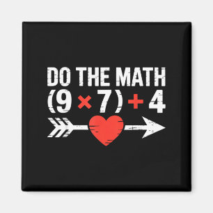Do Shirt Math 67 Valentine's Day Six Magnet