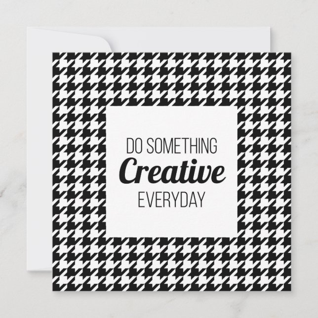 Do something creative girly quotes houndstooth (Front)