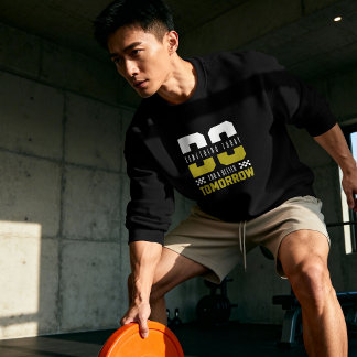 Do Something Today For A Better Tomorrow – Motivat T-Shirt