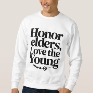 Do Something Today That Will Help You Tomorrow Sweatshirt