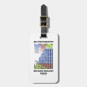 Do Stratigraphy Because Geology Rocks Grand Canyon Luggage Tag