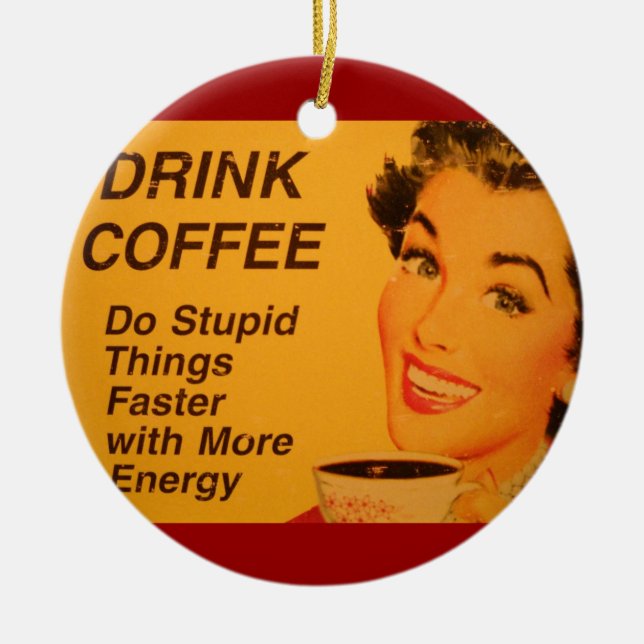 Do Stupid Things Faster Ceramic Tree Decoration (Front)