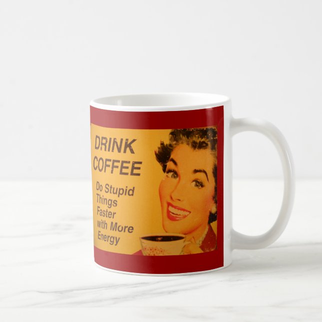 Do Stupid Things Faster Coffee Mug (Right)