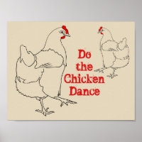 Do the Chicken Dance Funny Cute Quirky Animal Art