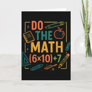 Do The Math 67 Funny Equation Back To School Card