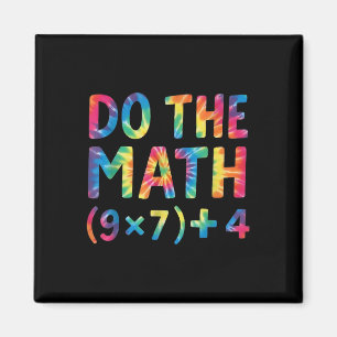 Do The Math 67 Meme _1  Magnet