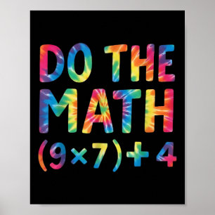 Do The Math 67 Meme _1 Poster