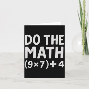 Do The Math 67 Meme  Card
