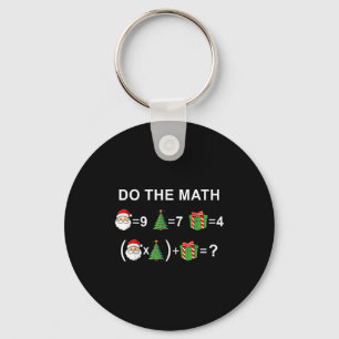 Do The Math 67 Meme Christmas Funny Math Teacher Key Ring