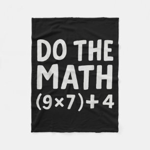 Do The Math 67 Meme  Fleece Blanket