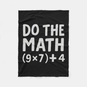 Do The Math 67 Meme  Fleece Blanket