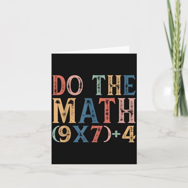 Do The Math 67 Meme Funny 6 7 Six Seven Men Women  Card (Front)