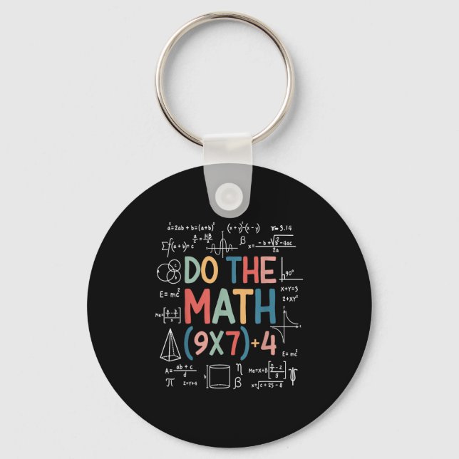 Do The Math 67 Meme Funny Six Seven Math Teacher M Key Ring (Front)