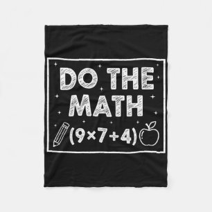 Do The Math 67 Meme Funny Six Seven Men Women Teac Fleece Blanket